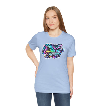 Midnight ballerina energy T-shirt