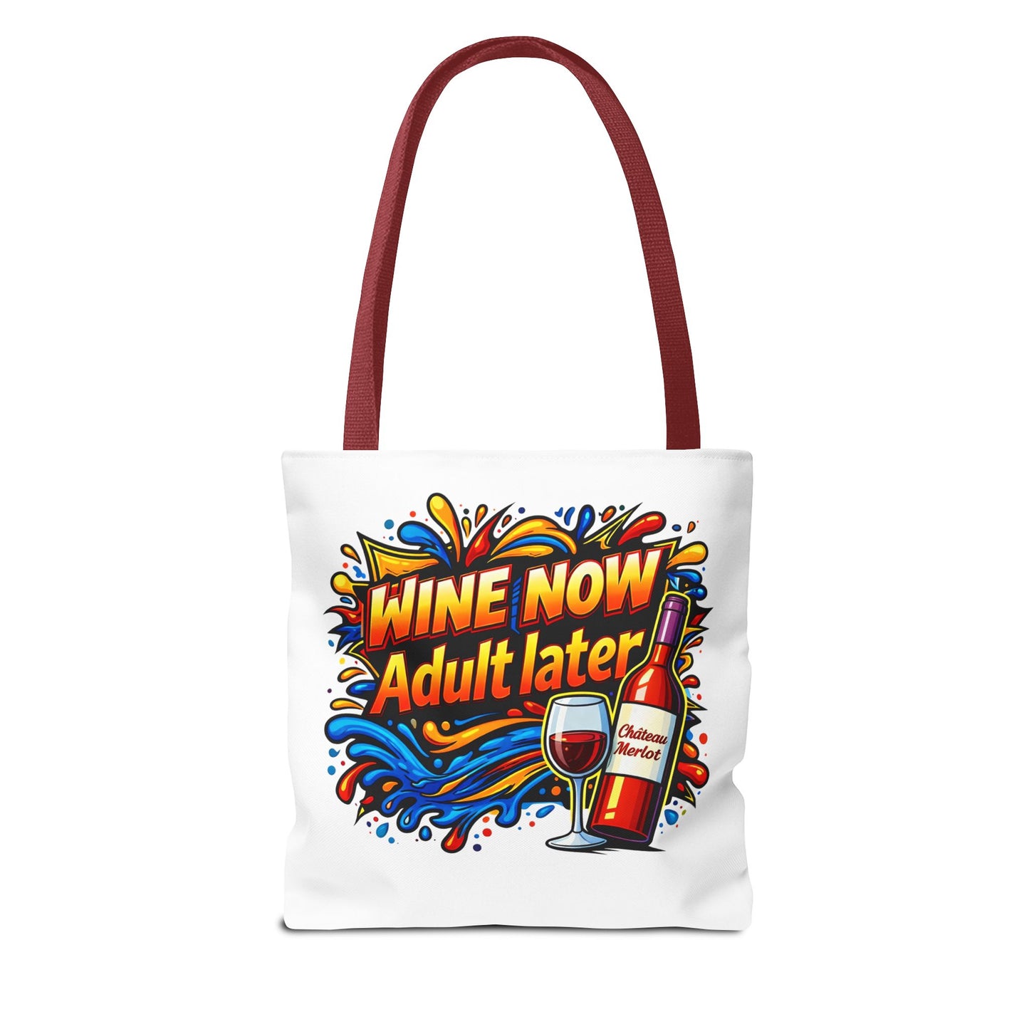 WINE NOW Adult later Tote Bag