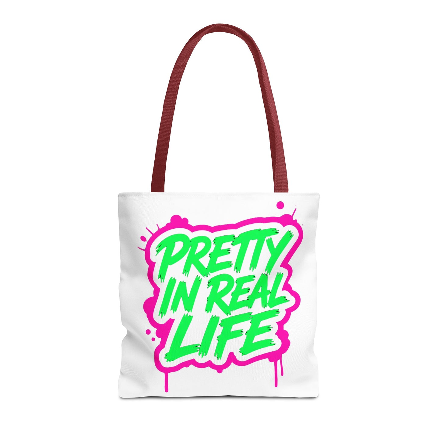 Pretty in real life Tote Bag