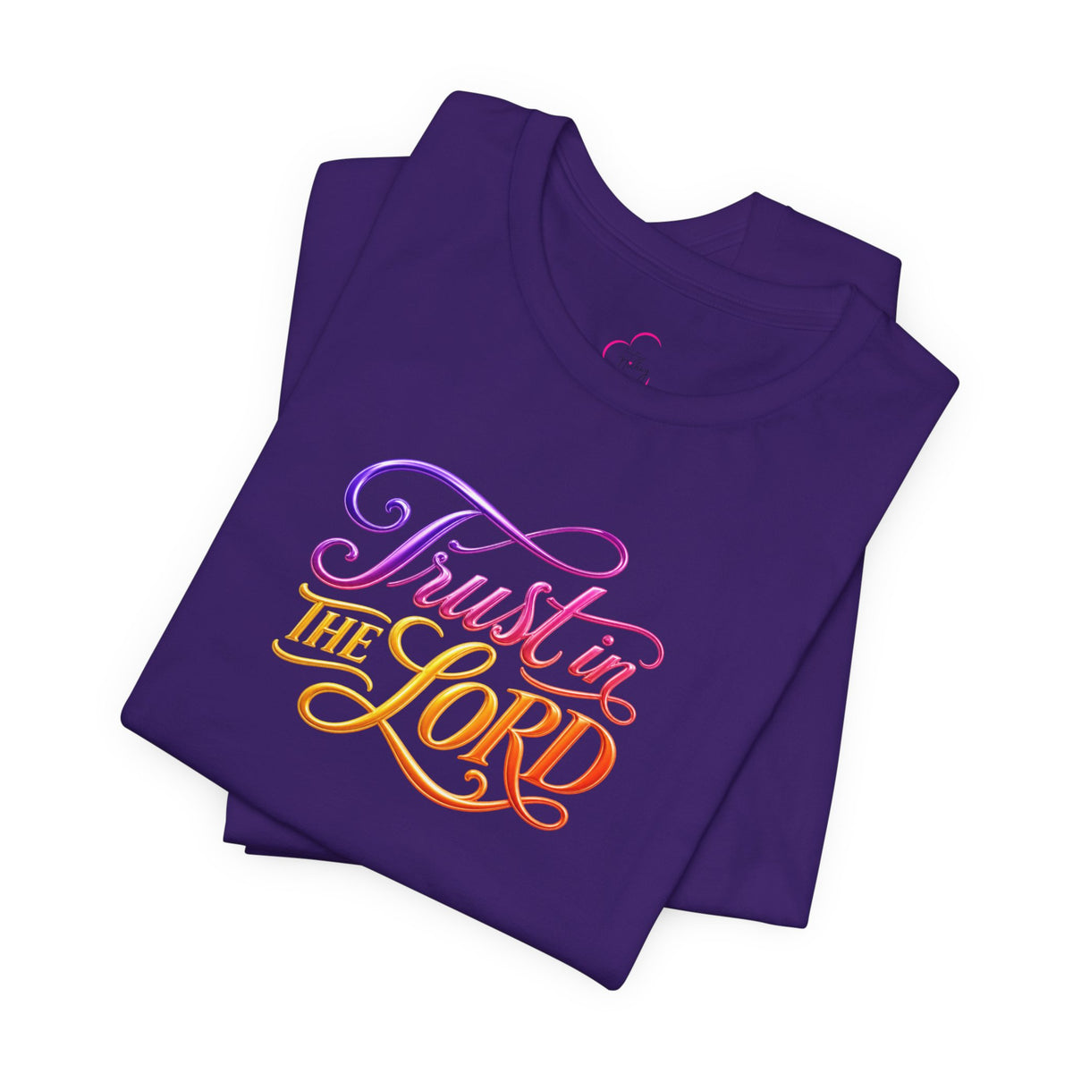 Trust in the LORD T-shirt