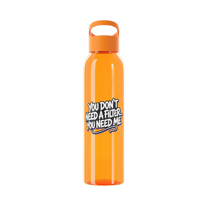 You don't need a filter you need me Water Bottle