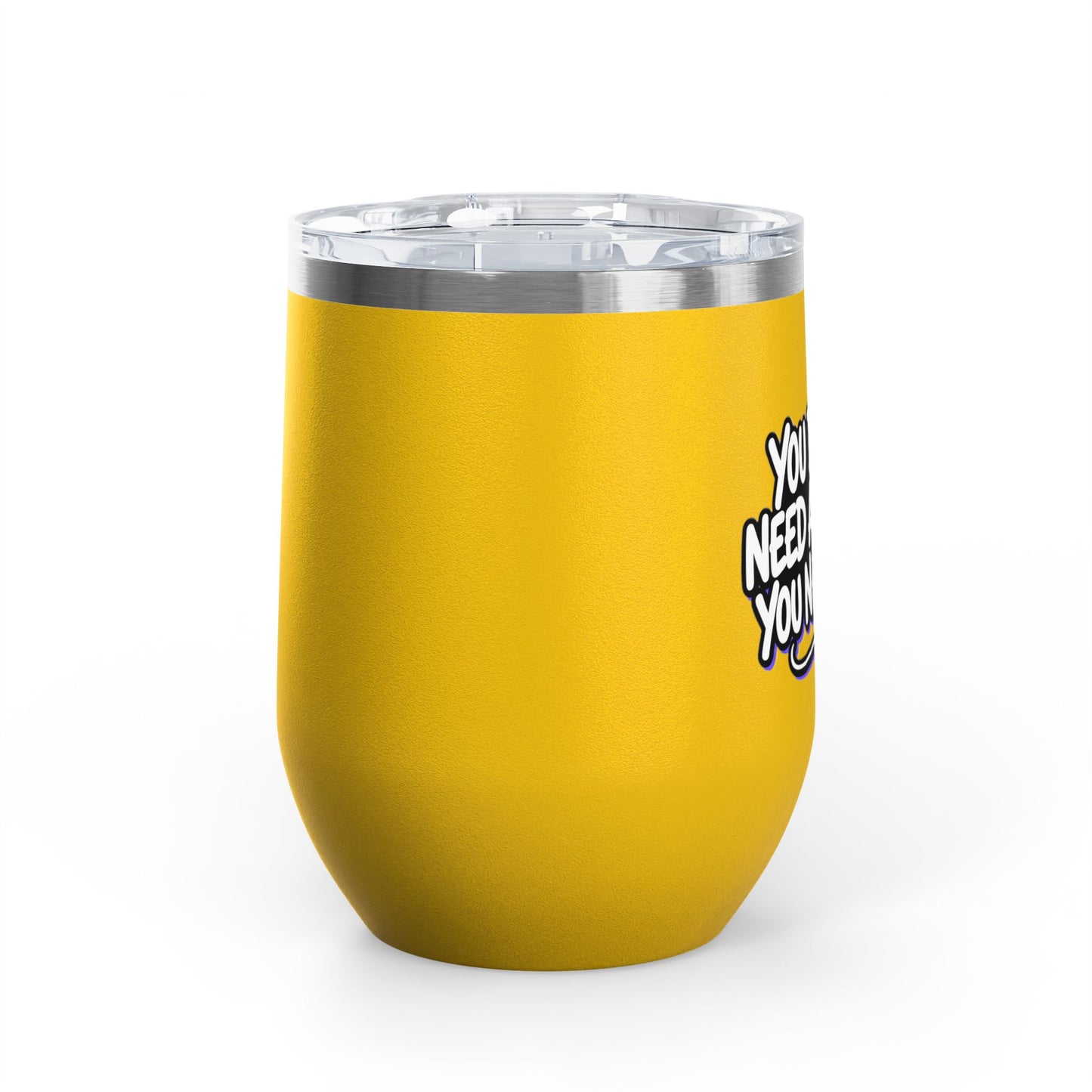 You don't need a filter you need me Tumbler