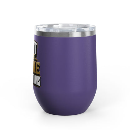 I don't have broke conversations Wine Tumbler