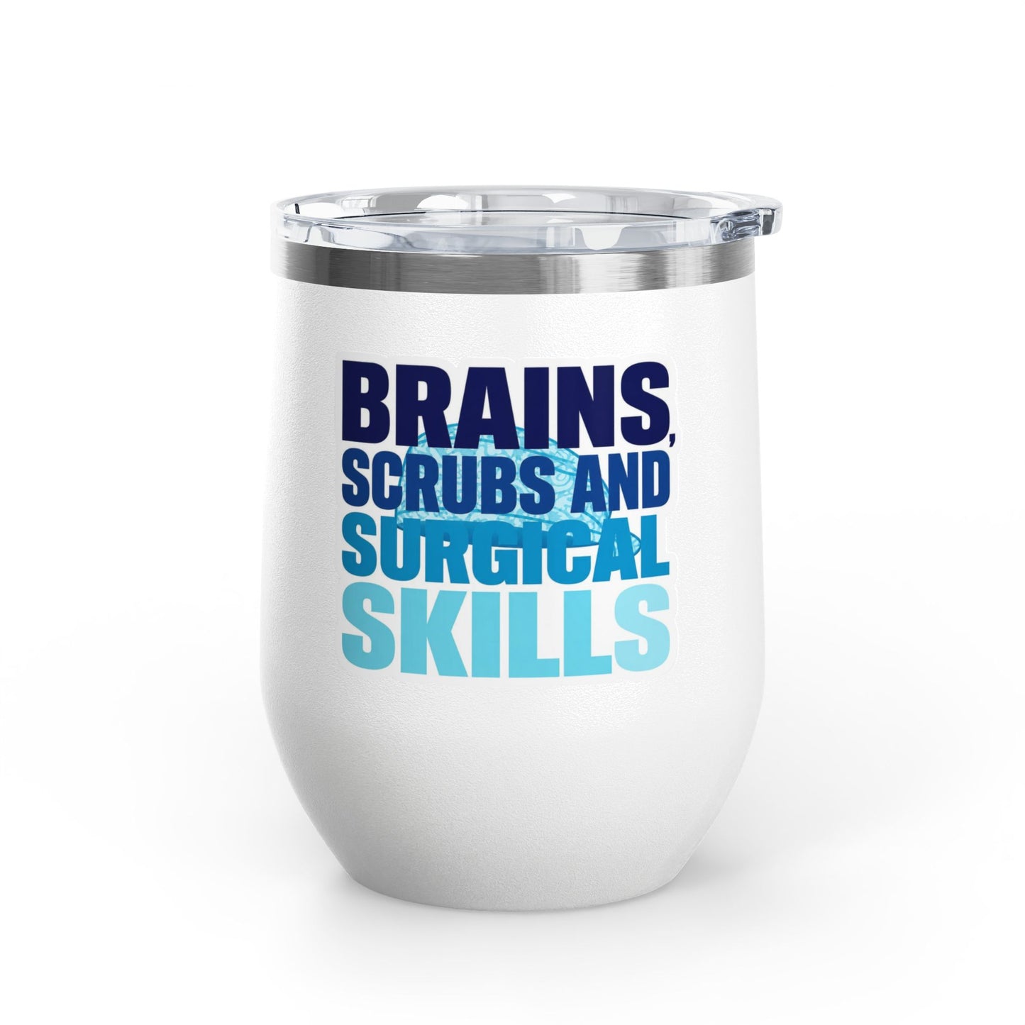 Brains, scrubs and surgical skills blue Tumbler