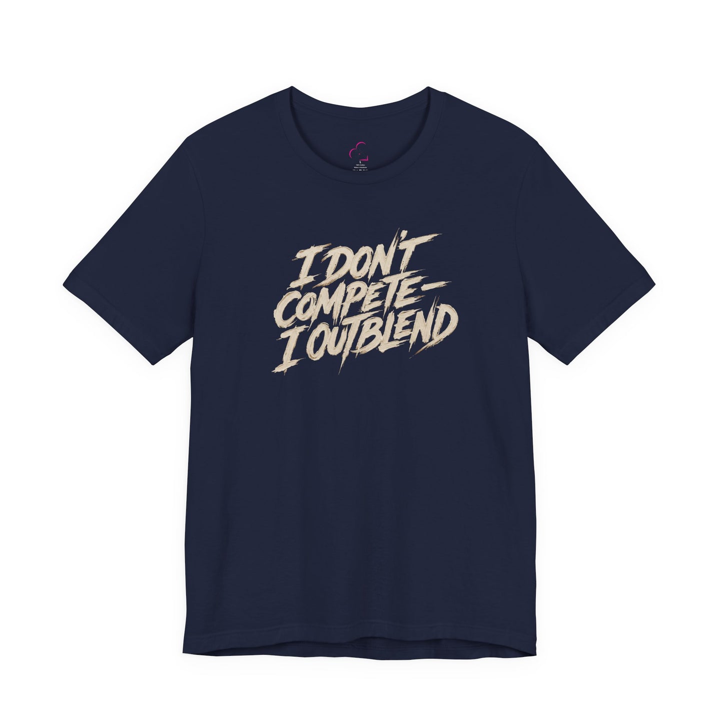 I don't compete I out blend T-shirt