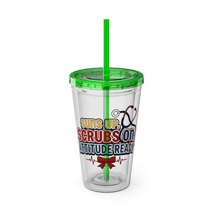 Suns up, scrubs on, attitude ready Clear Insulated Cup