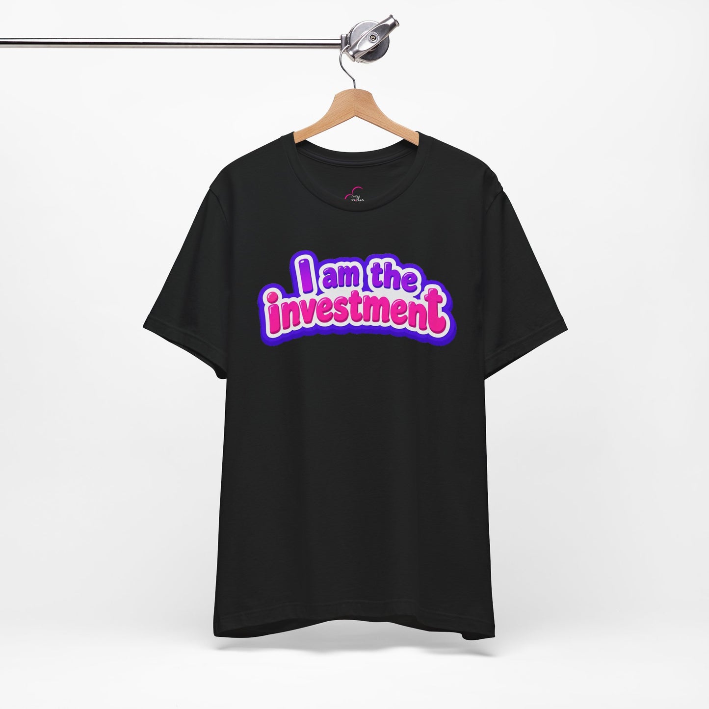 I am the investment T-shirt