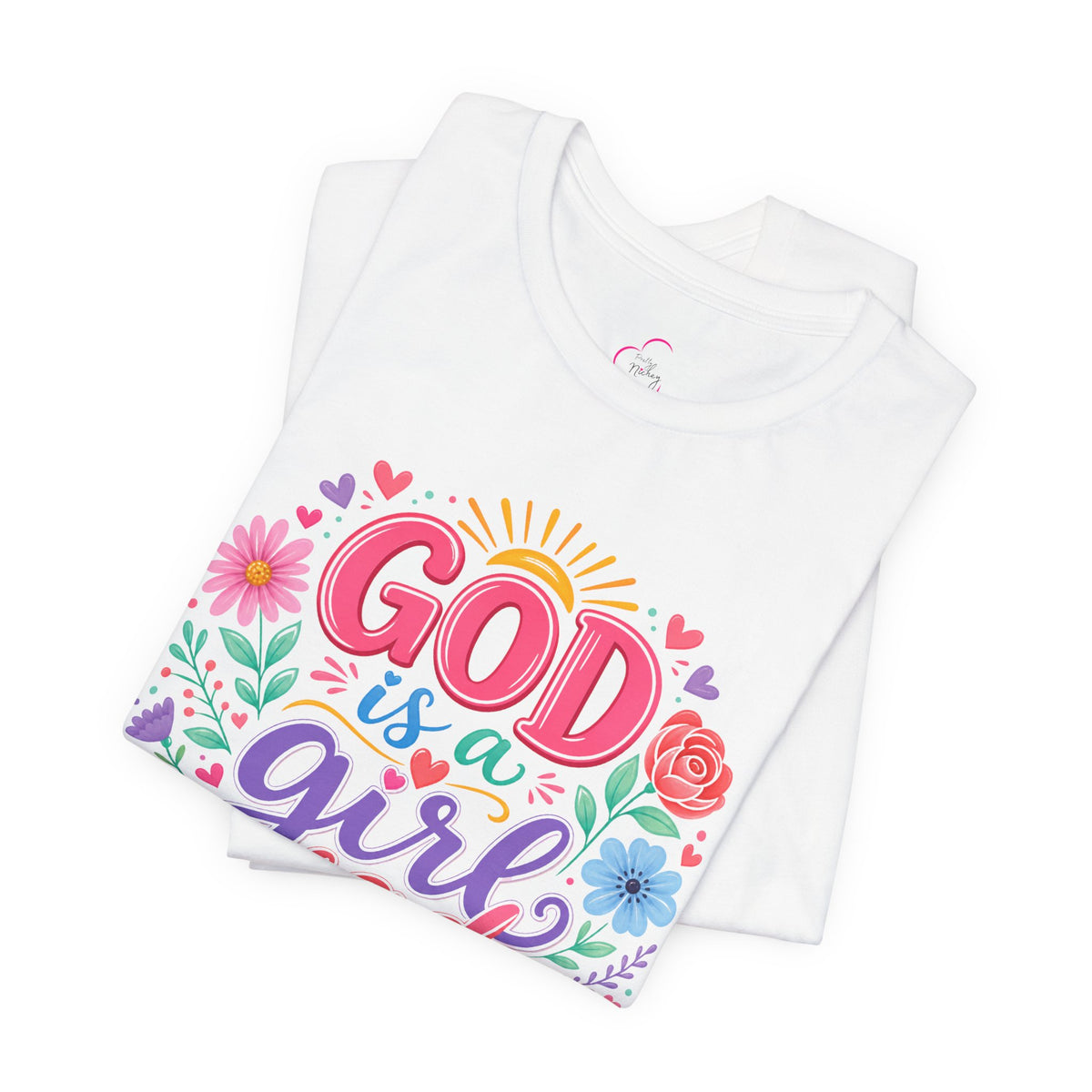 GOD is a girl dad T-shirt