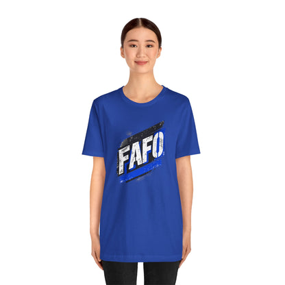 FAFO T-shirt
