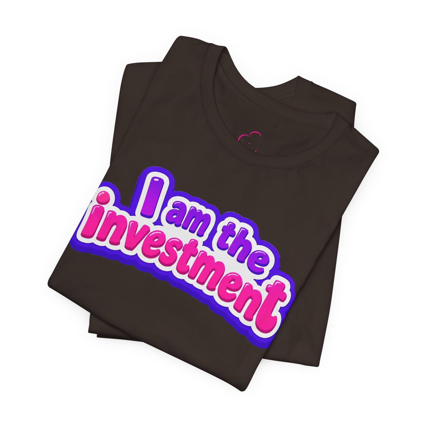 I am the investment T-shirt