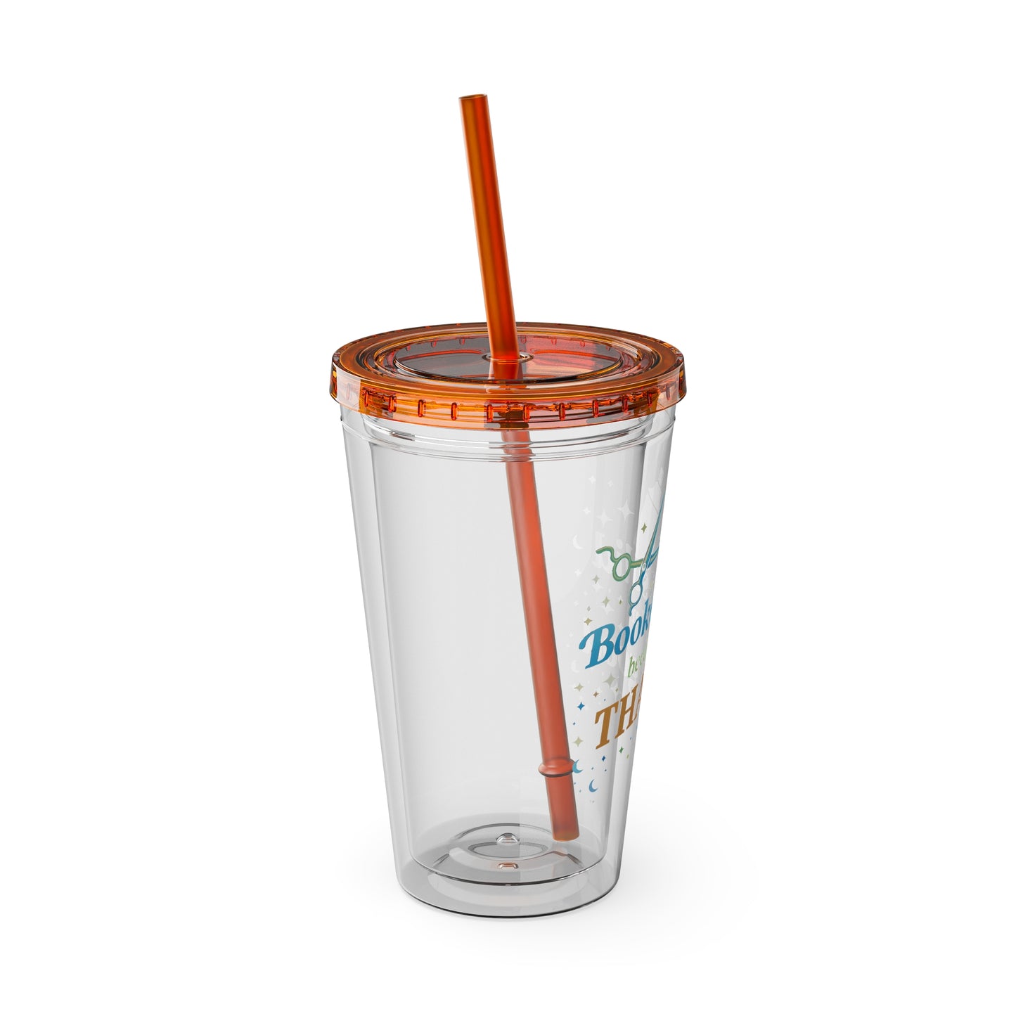 Booked solid because I'm THAT good Clear Insulated Cup