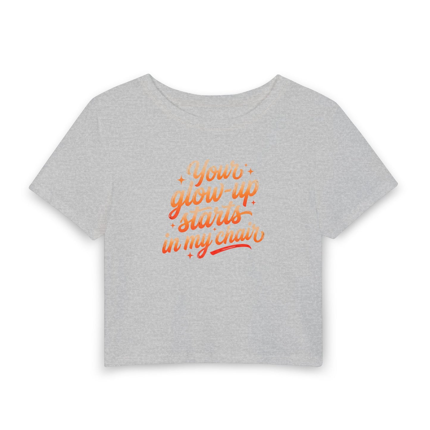 Your glow-up starts in my chair Crop Tee