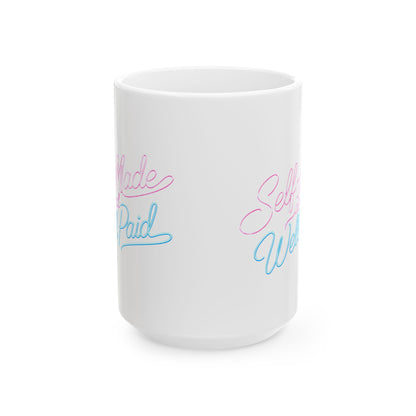 Self-made & well paid Mug