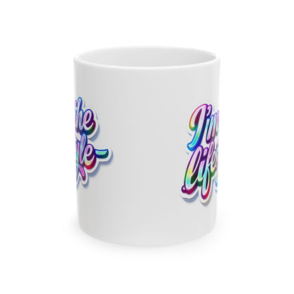 I'm the lifestyle Mug