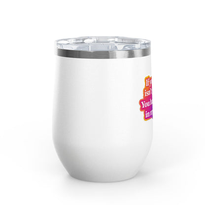 If your hair isn't giving you haven't sat in my chair Tumbler