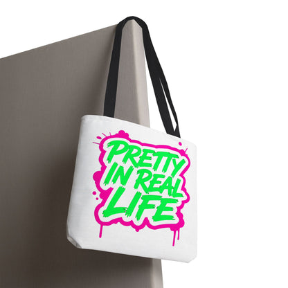 Pretty in real life Tote Bag