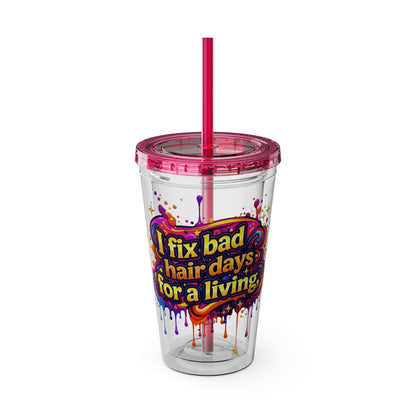 I fix bad hair days for a living Clear Insulated Cup