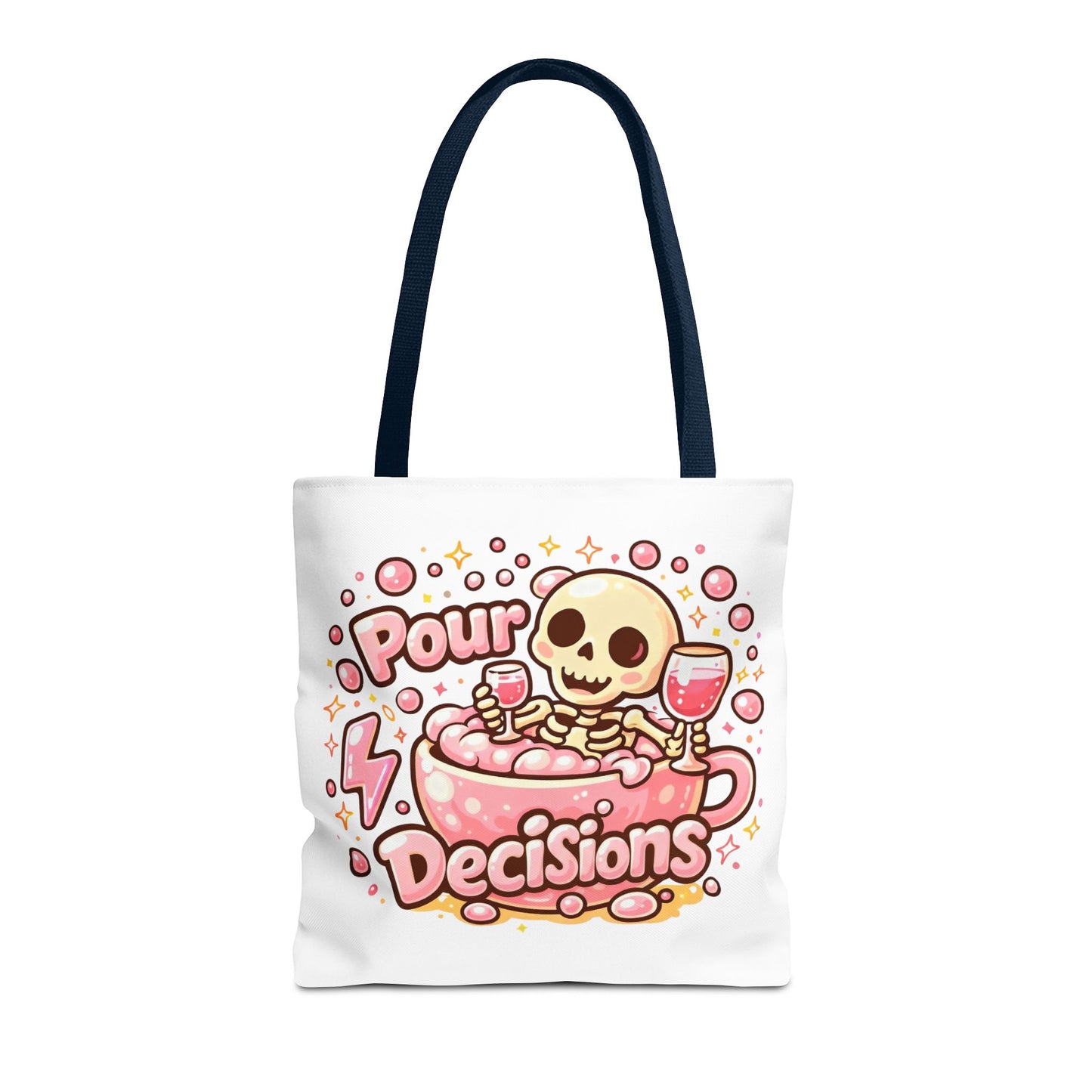 Pour decisions Tote Bag