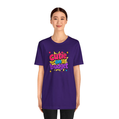 Cutie on a budget T-shirt