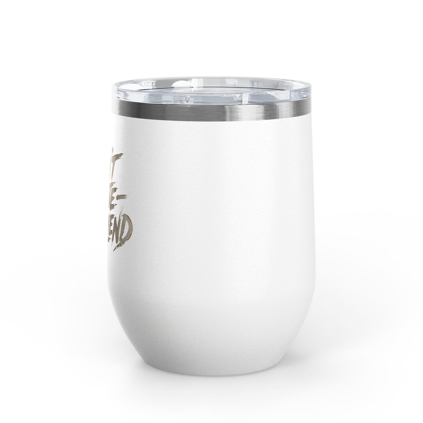 I don't compete I out blend Tumbler