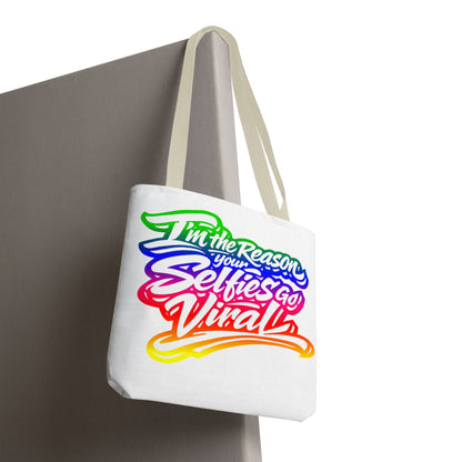 I'm the reason your selfies go viral Tote Bag