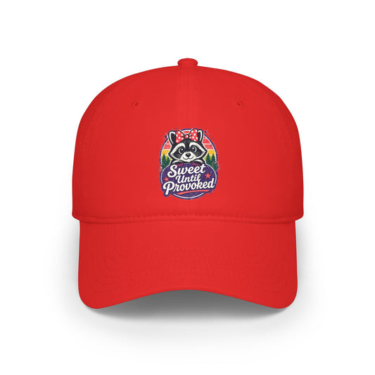 Sweet until provoked Baseball Cap