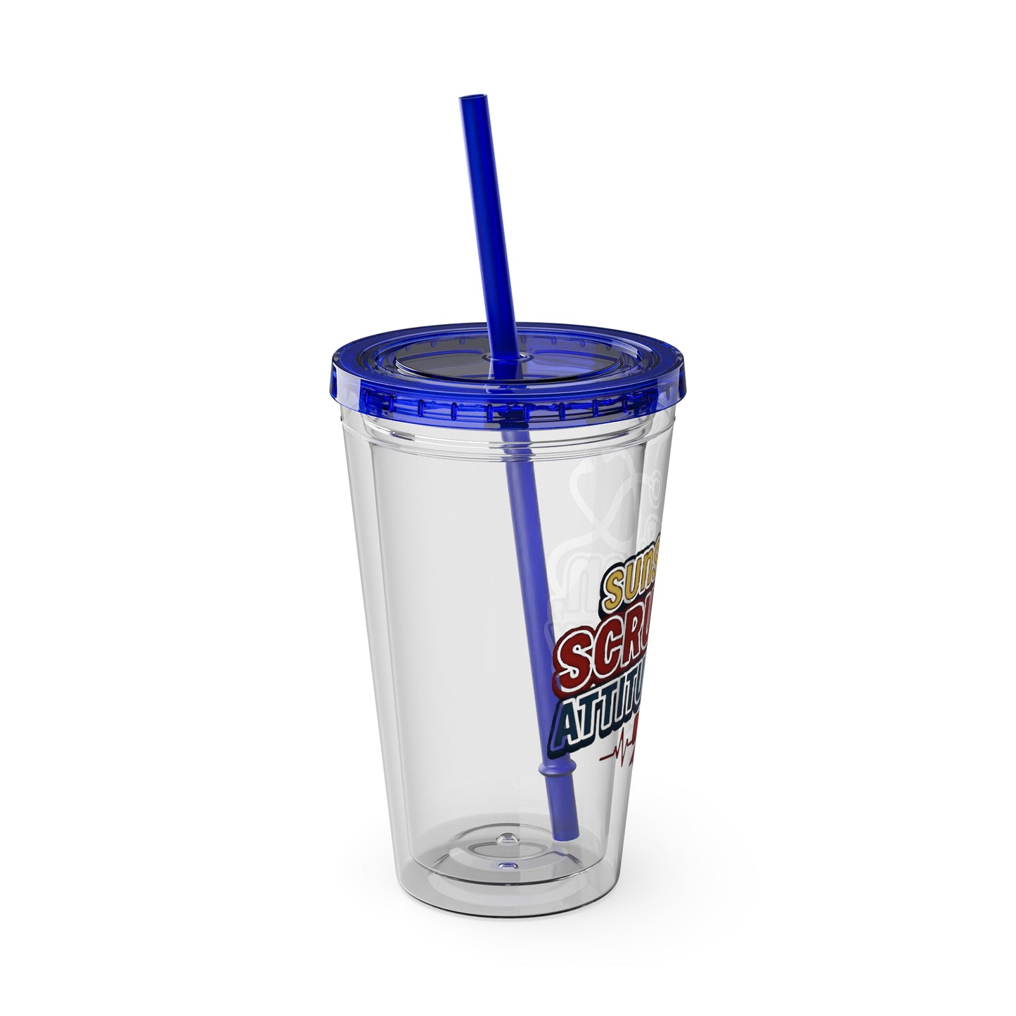Suns up, scrubs on, attitude ready Clear Insulated Cup