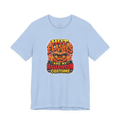 Hot flashes are my Halloween costume T-shirt