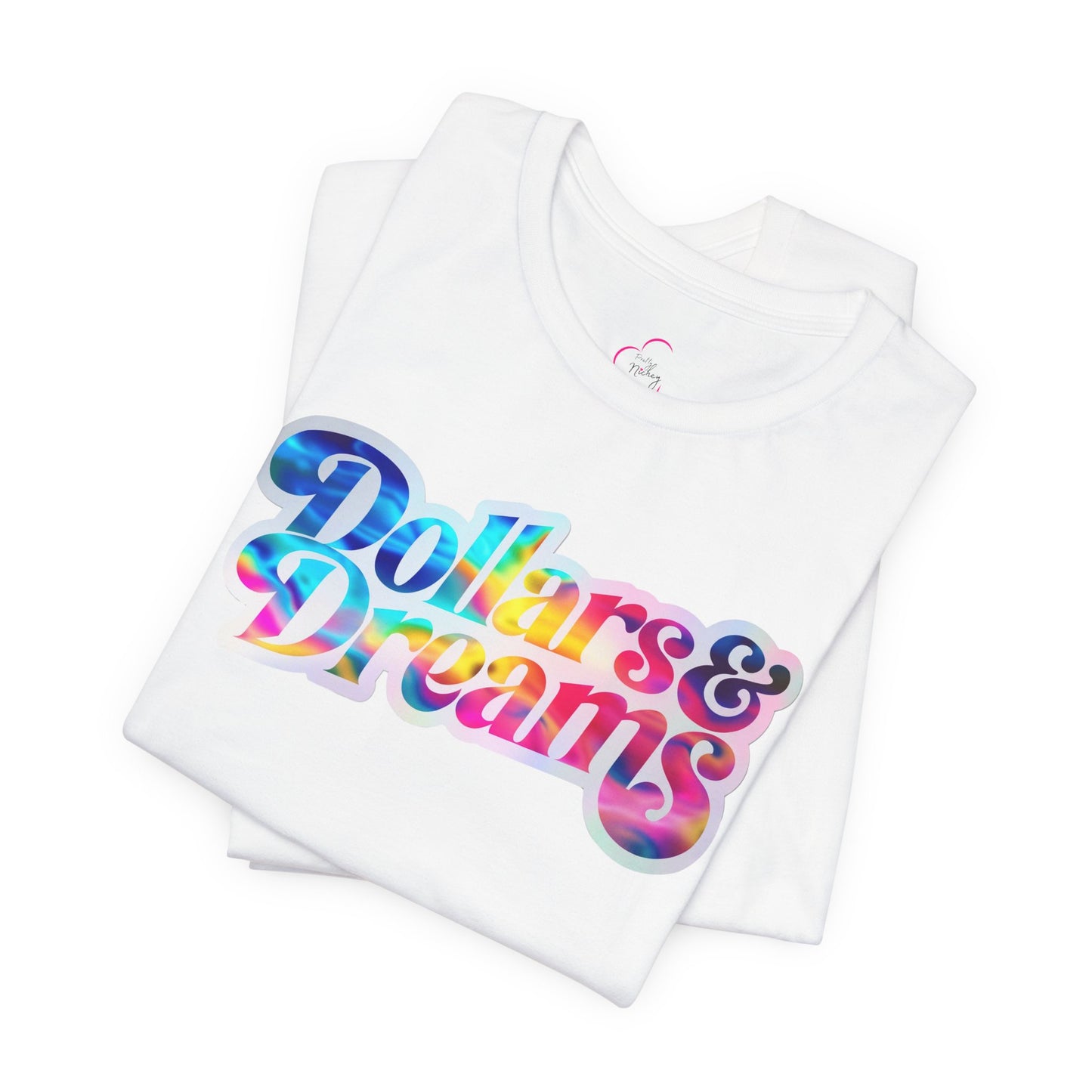 Dollars & Dreams T-shirt