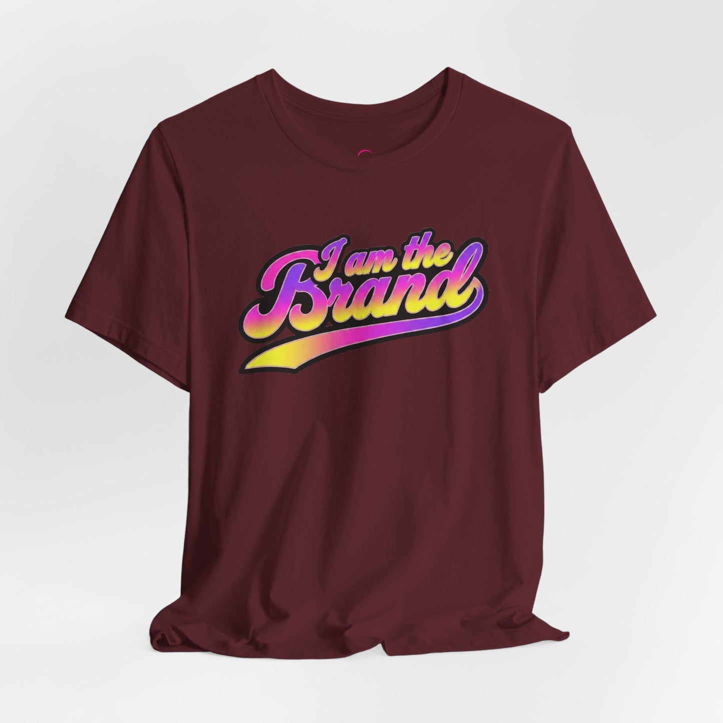 I am the brand T-shirt