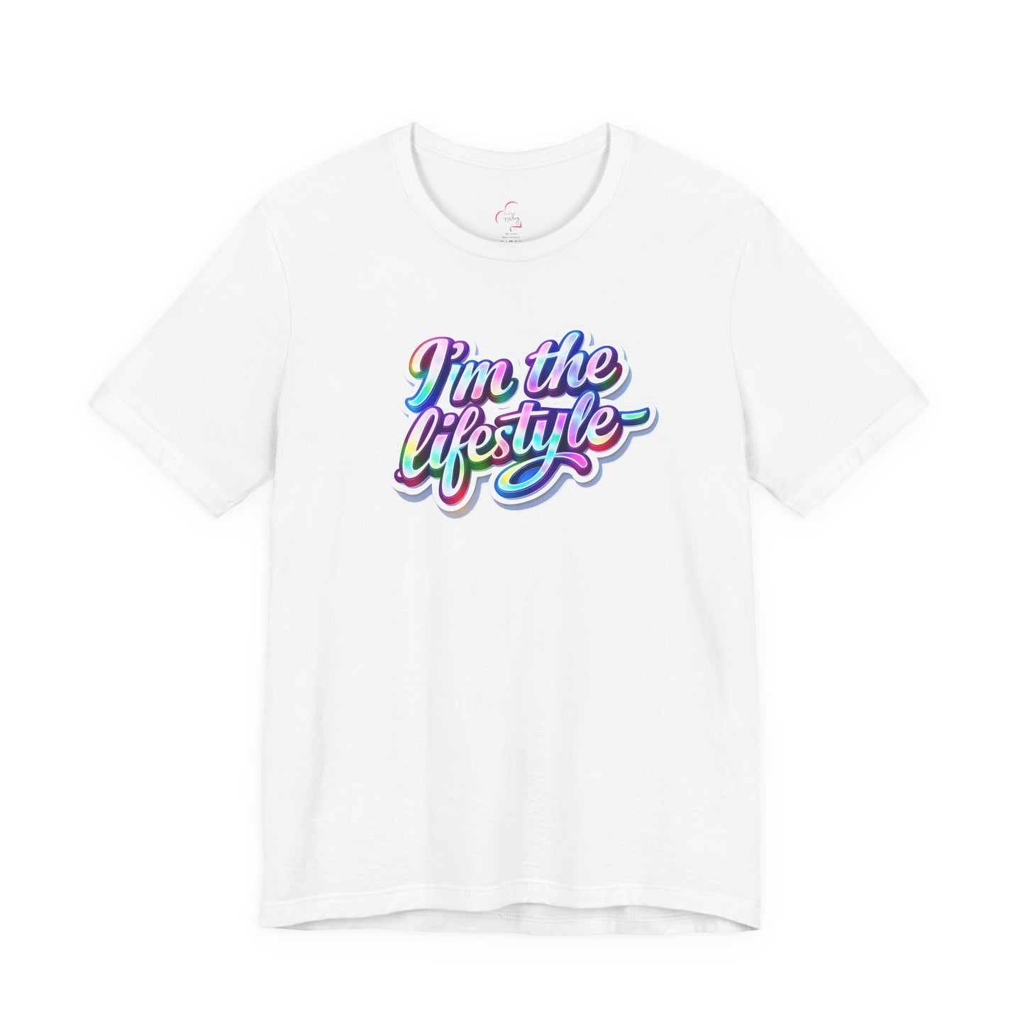 I'm the lifestyle T-shirt