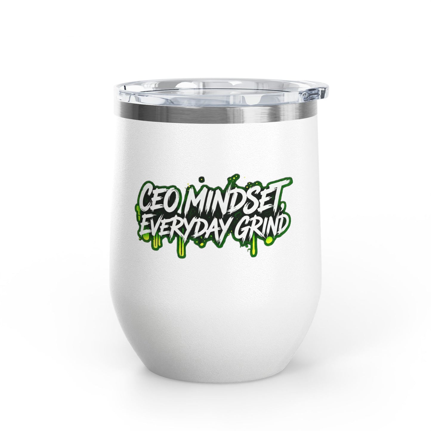 CEO mindset, everyday grind Tumbler