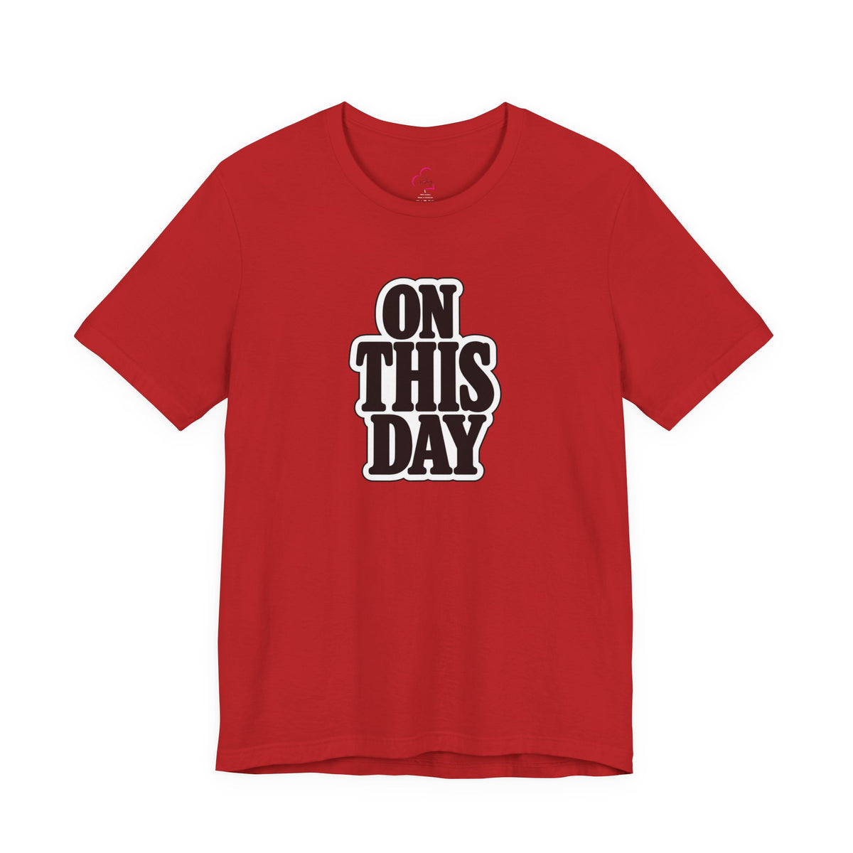 On this day T-shirt