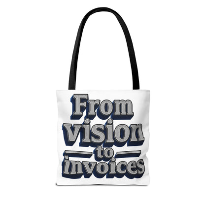 From vision to invoices Tote Bag