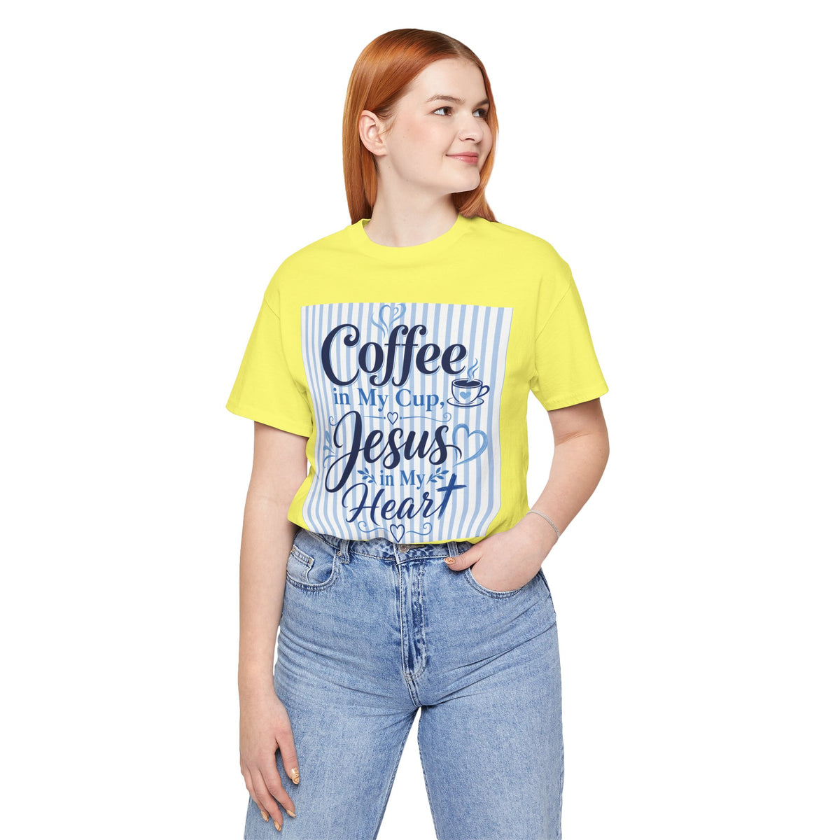 Coffee in my cup, Jesus in my heart T-shirt