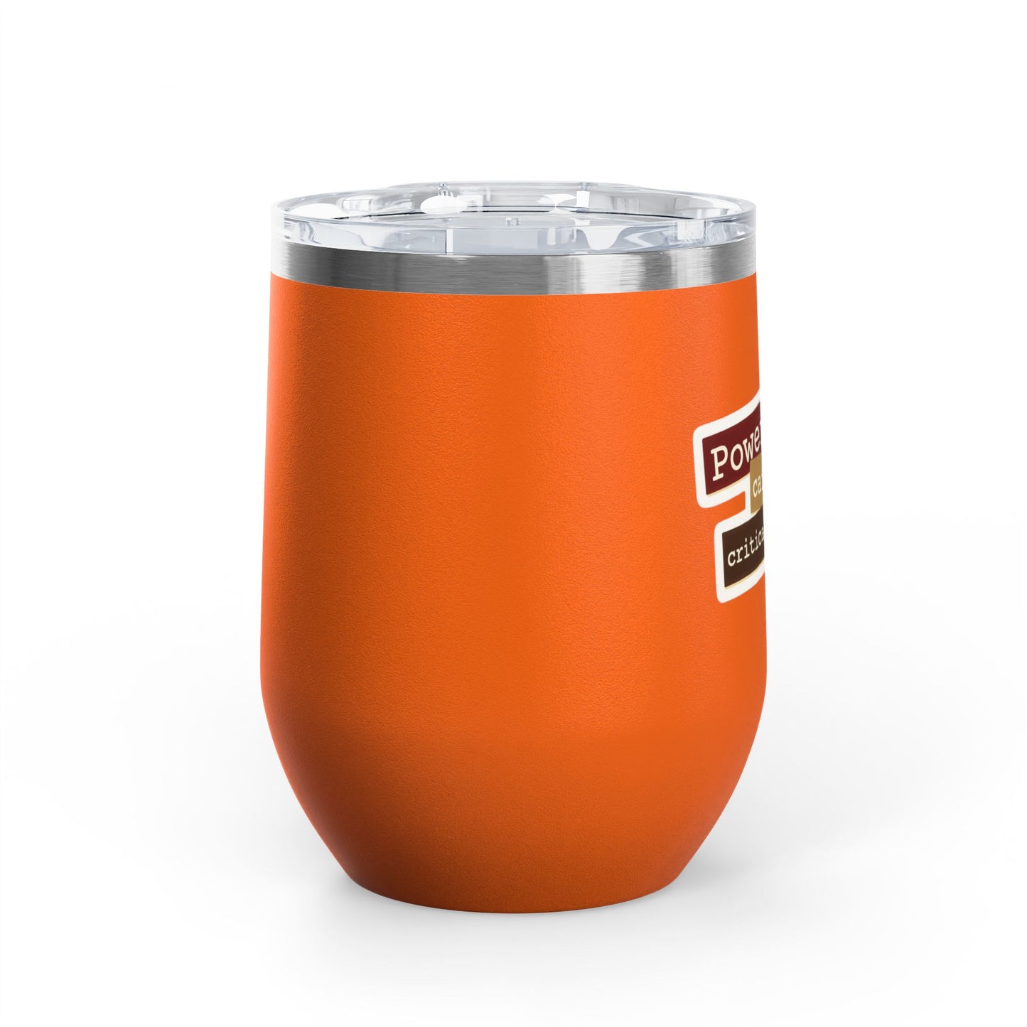Powered by caffeine and critical thinking Tumbler