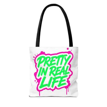 Pretty in real life Tote Bag