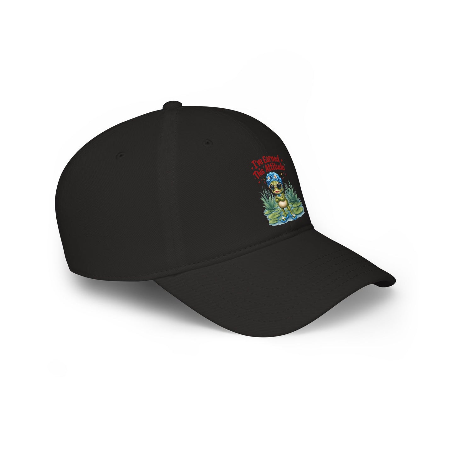 I've earned this attitude Baseball Cap