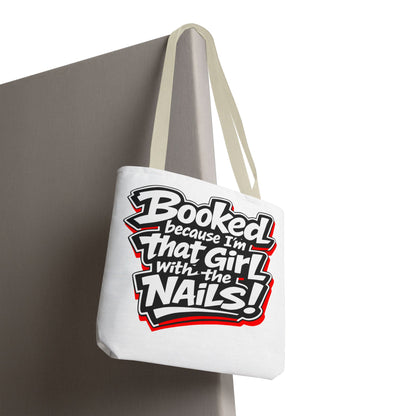 Booked because I'm that girl with the nails Tote Bag