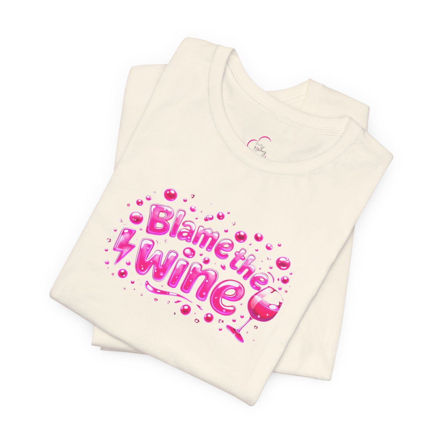 Blame the wine T-shirt