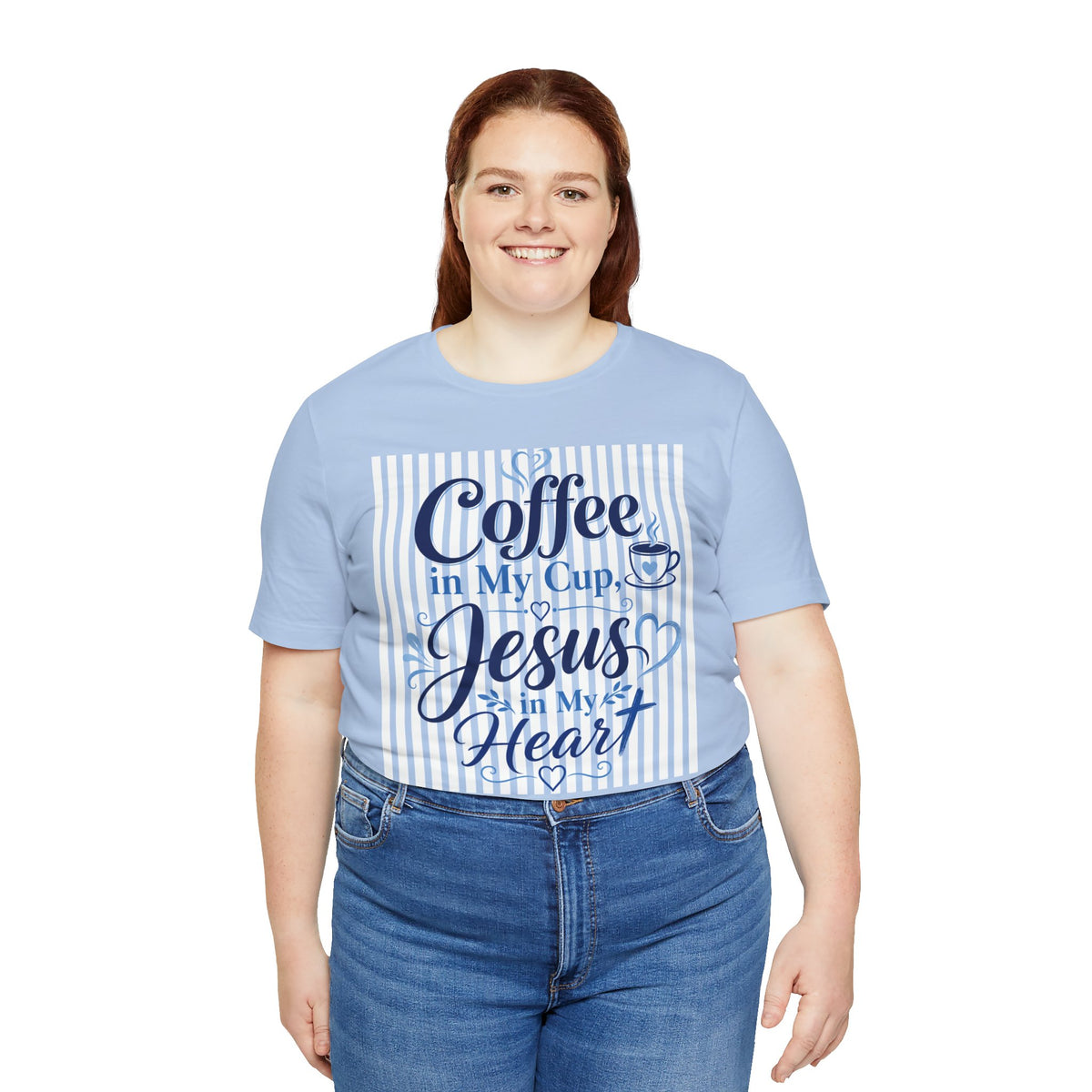 Coffee in my cup, Jesus in my heart T-shirt