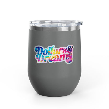 Dollars & Dreams Tumbler
