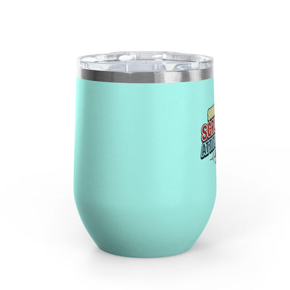 Suns up, scrubs on, attitude ready Tumbler
