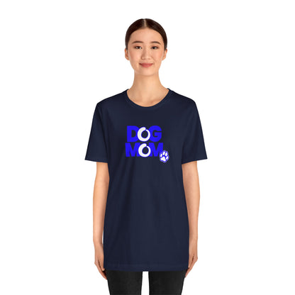 Dog mom blue T-shirt