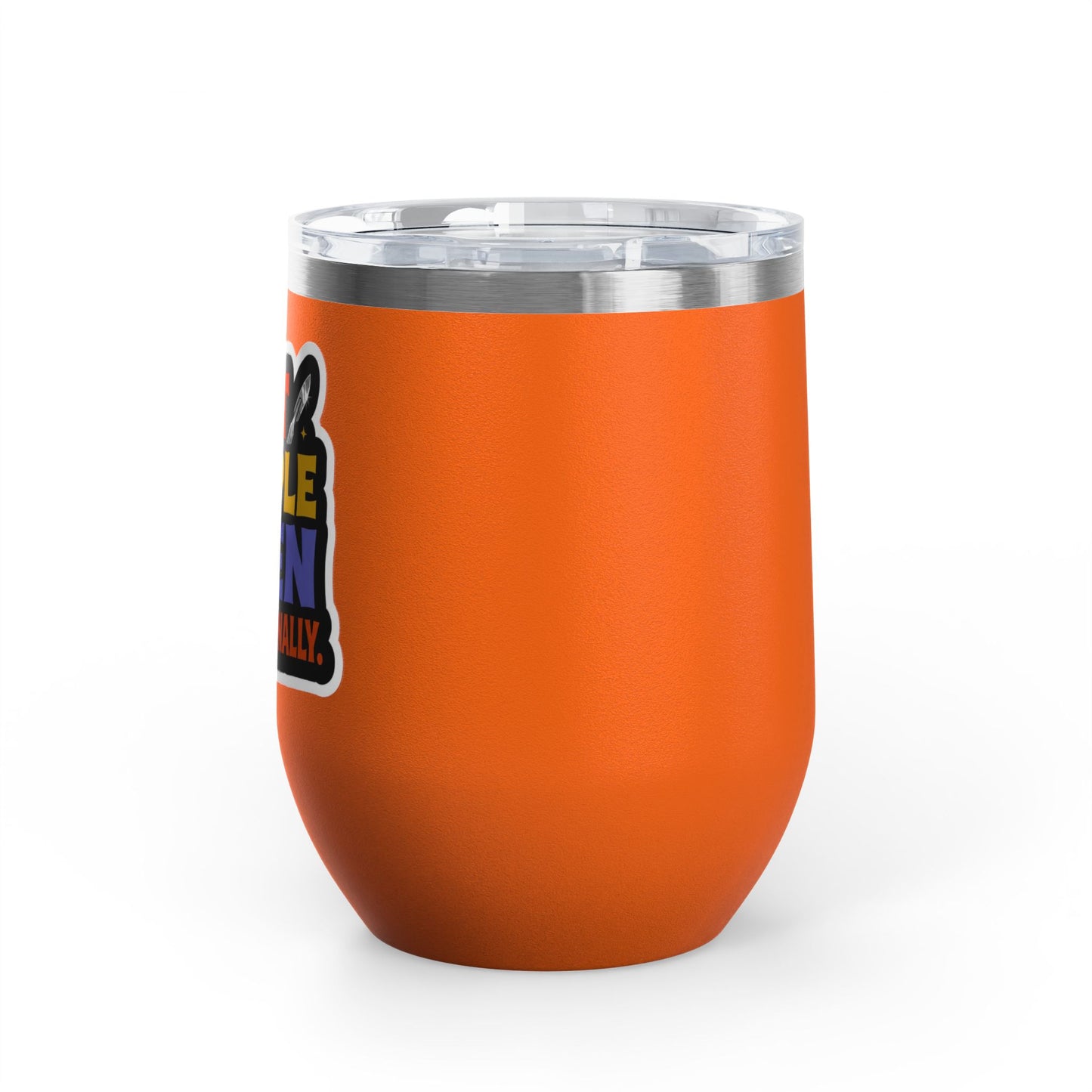 I cut people open professionally Tumbler
