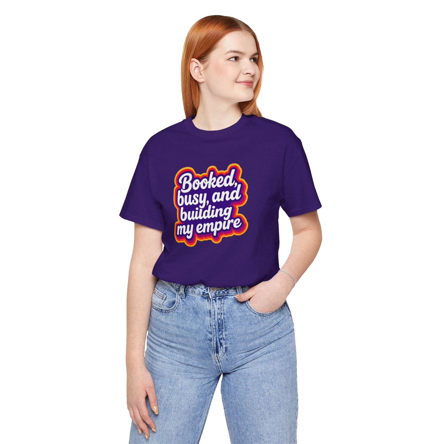 Booked, busy, and building my empire T-shirt