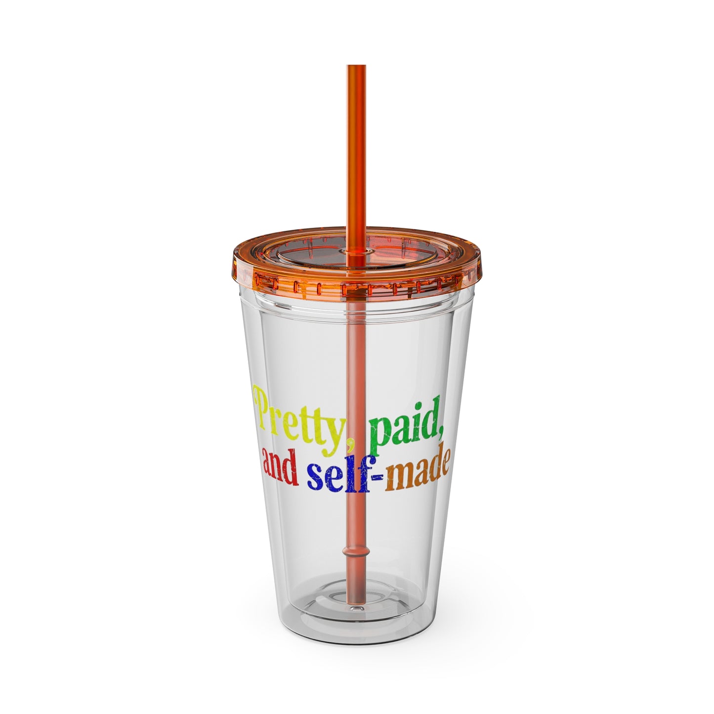 Pretty, paid, and self-made Insulated Cup