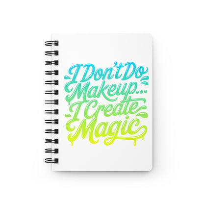 I don't do make up I create magic Journal