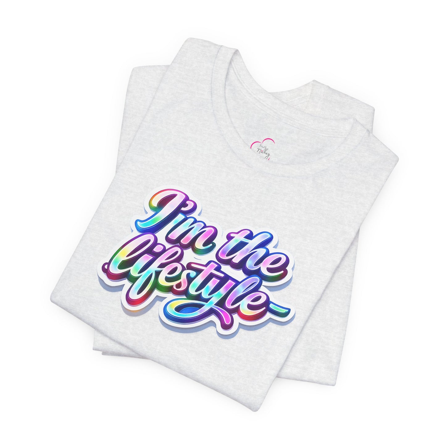 I'm the lifestyle T-shirt