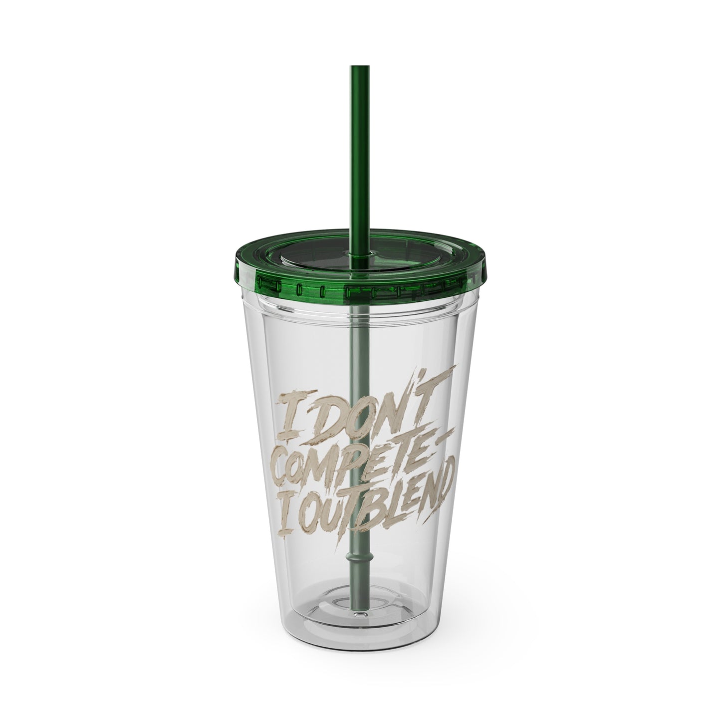 I don't compete I out blend Insulated Cup